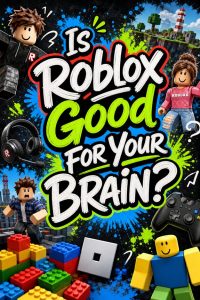 roblox s cognitive benefits explored